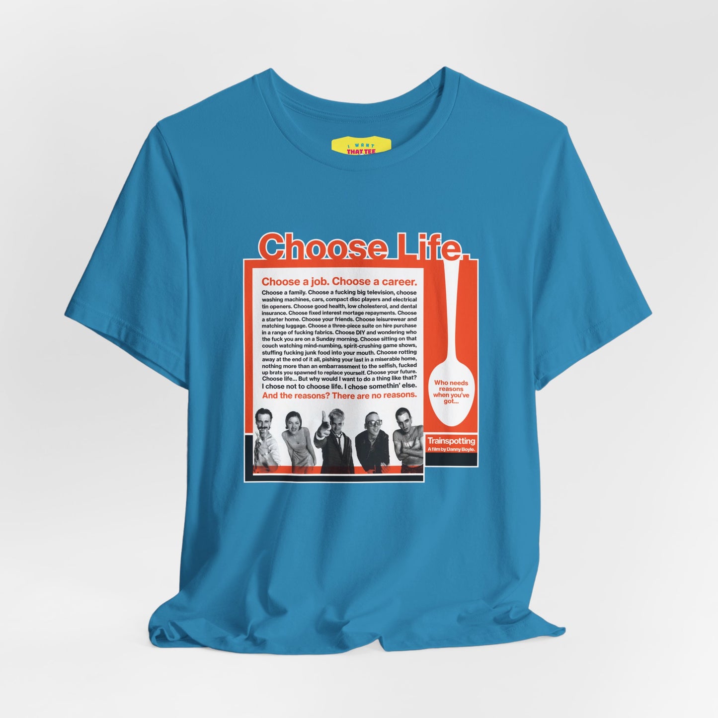 CHOOSE LIFE - TRAINSPOTTING (Unisex Softstyle T-Shirt)