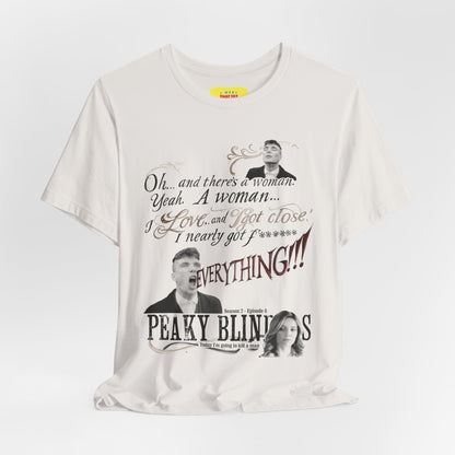 OH... AND THERE'S A WOMAN - PEAKY BLINDERS QUOTE