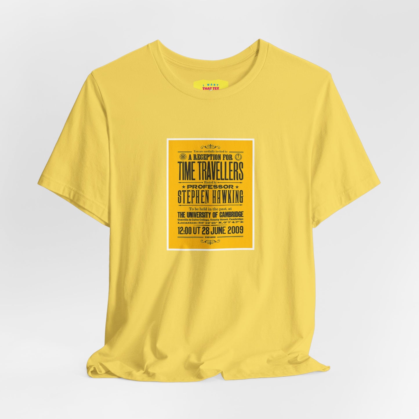 A RECEPTION FOR TIME TRAVELLERS - STEPHEN HAWKINGS TIME TRAVELLERS PARTY (Unisex Softstyle T-Shirt)