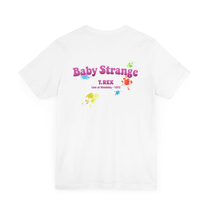 T-REX BABY STRANGE (Unisex Jersey Short Sleeve Tee)