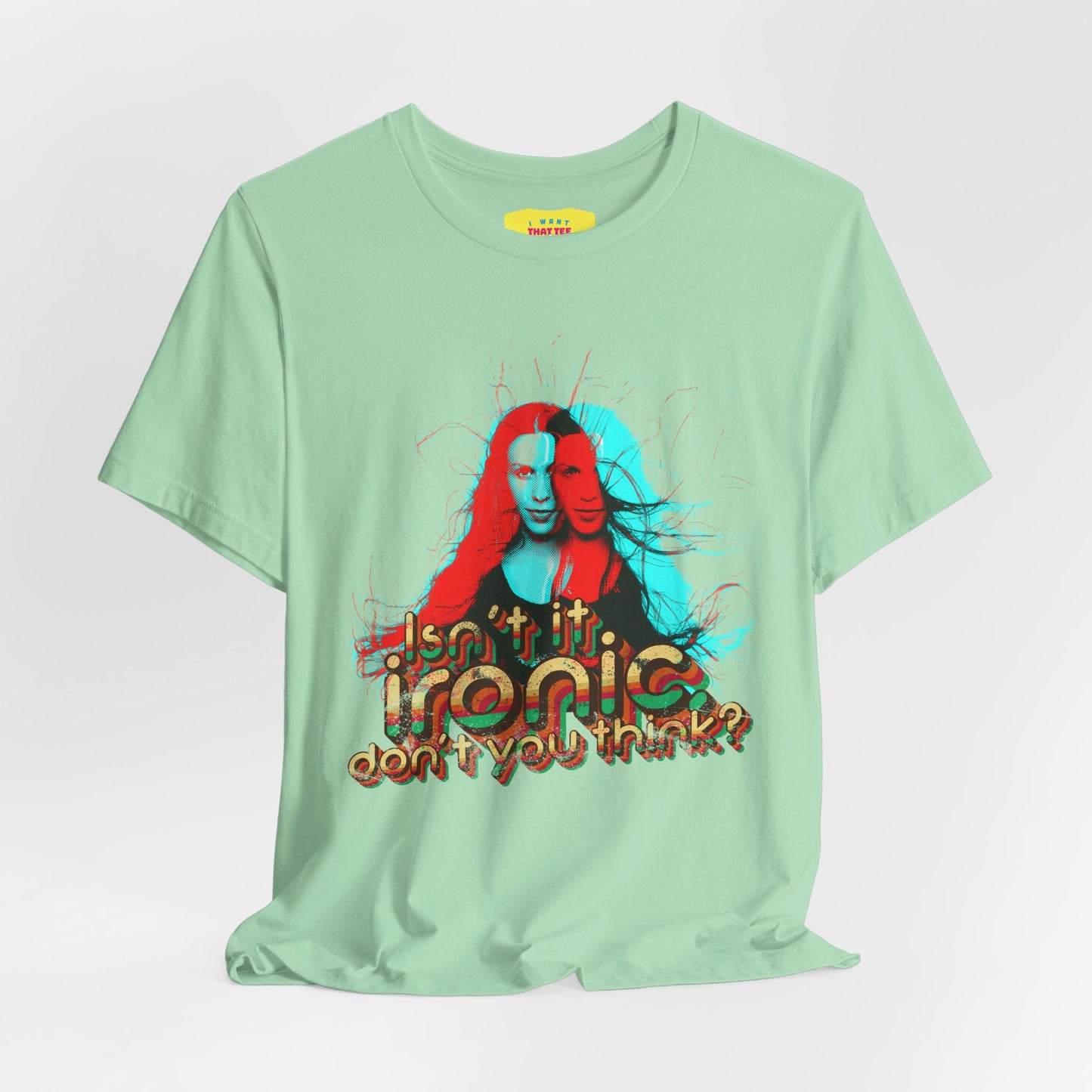 ISN'T IT IRONIC, DON'T YOU THINK? - ALANIS MORISSETTE (Unisex Softstyle T-Shirt)
