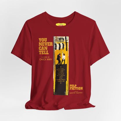 YOU NEVER CAN TELL - PULP FICTION DANCE (Unisex Jersey Short Sleeve Tee)