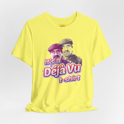 IT'S A DÉJÀ VU T-SHIRT - TOP SECRET MOVIE CHARACTER JOKE (Unisex Softstyle T-Shirt)