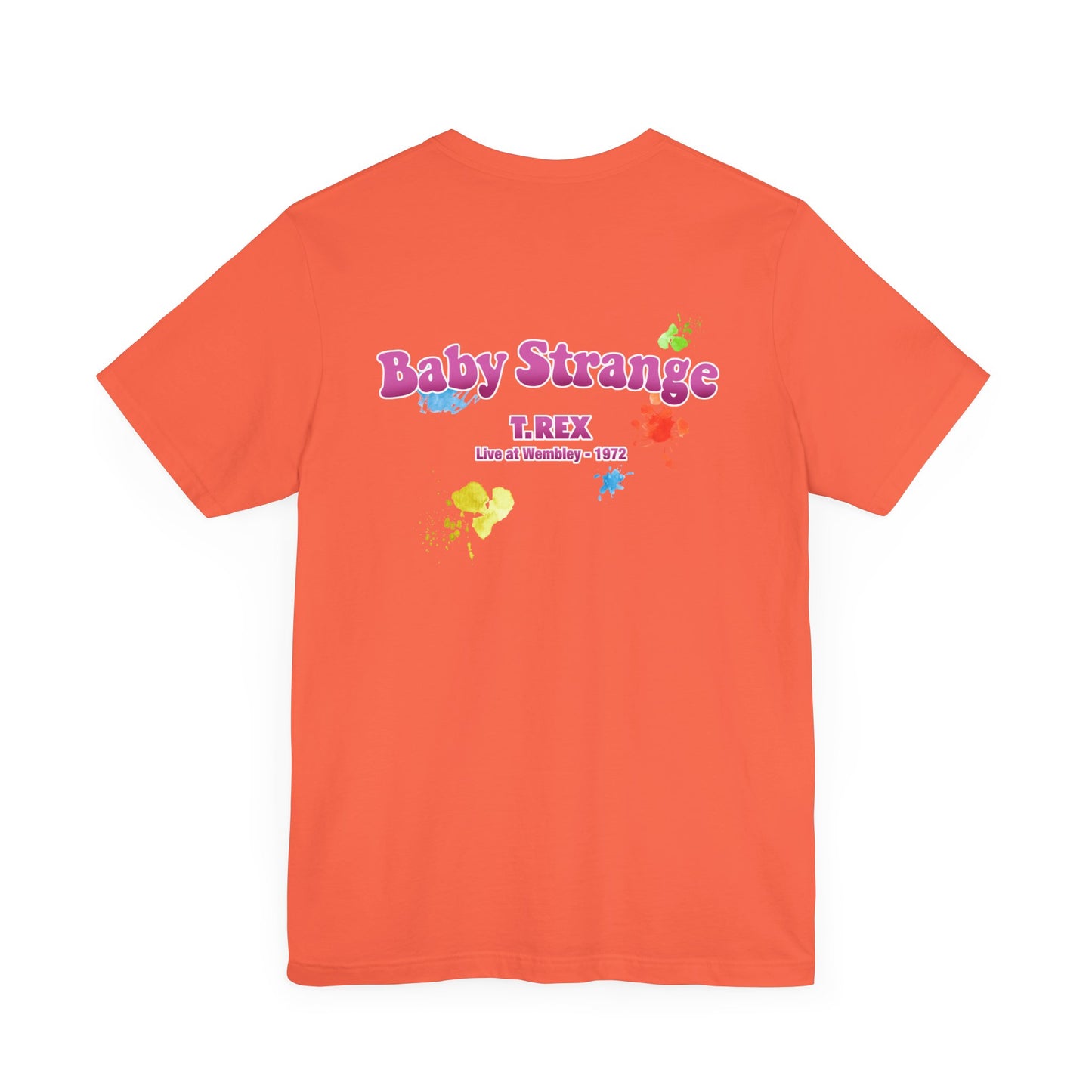 T-REX BABY STRANGE (Unisex Jersey Short Sleeve Tee)