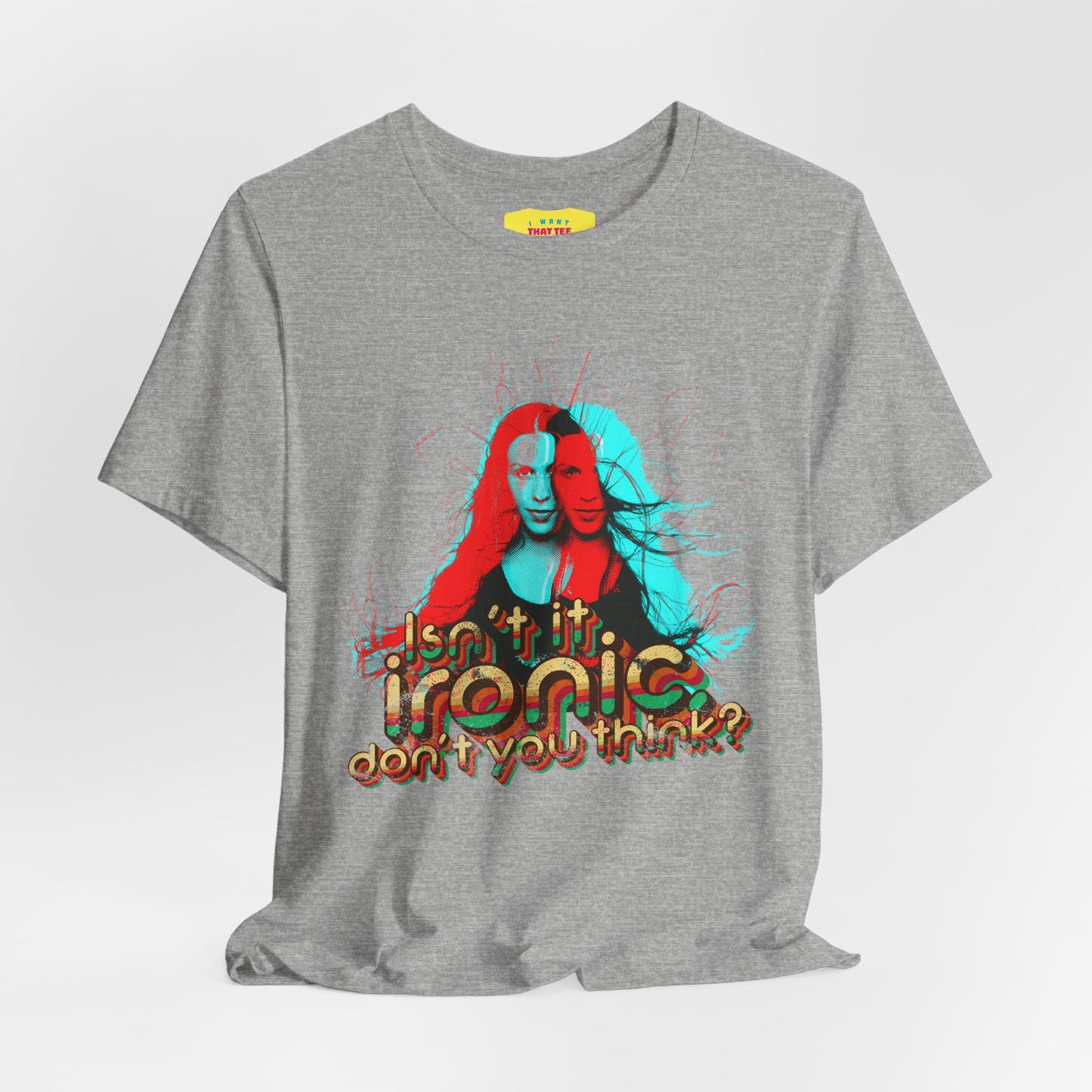 ISN'T IT IRONIC, DON'T YOU THINK? - ALANIS MORISSETTE (Unisex Softstyle T-Shirt)