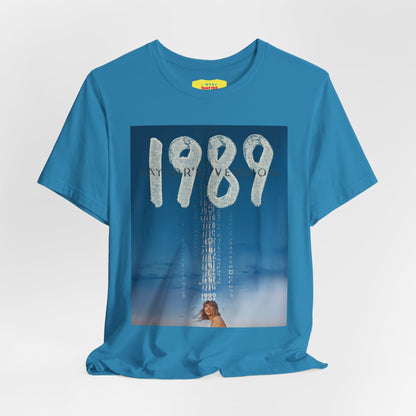 1989 - TAYL0R SWIFT (Unisex Jersey Short Sleeve Tee)
