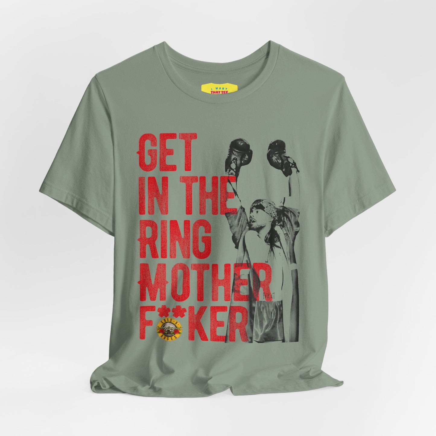 GET IN THE RING MOTHERF**KER - GUNS N ROSES (Unisex Jersey Short Sleeve Tee)
