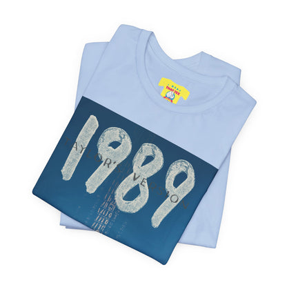 1989 - TAYL0R SWIFT (Unisex Jersey Short Sleeve Tee)