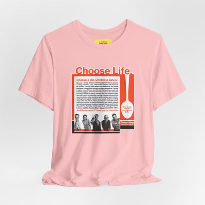 CHOOSE LIFE - TRAINSPOTTING (Unisex Softstyle T-Shirt)