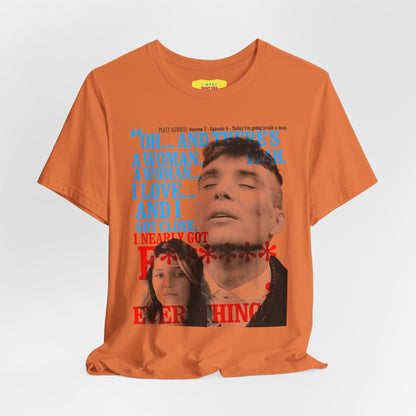 OH... AND THERE'S A WOMAN - PEAKY BLINDERS QUOTE