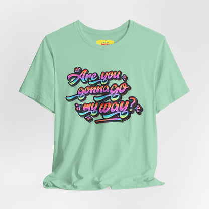 ARE YOU GONNA GO MY WAY? - LENNY KRAVITZ (Unisex Softstyle T-Shirt)