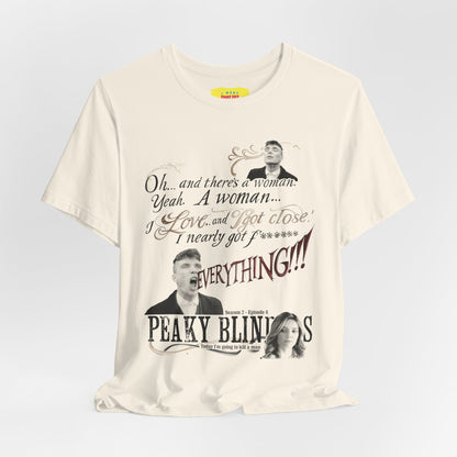 OH... AND THERE'S A WOMAN - PEAKY BLINDERS QUOTE