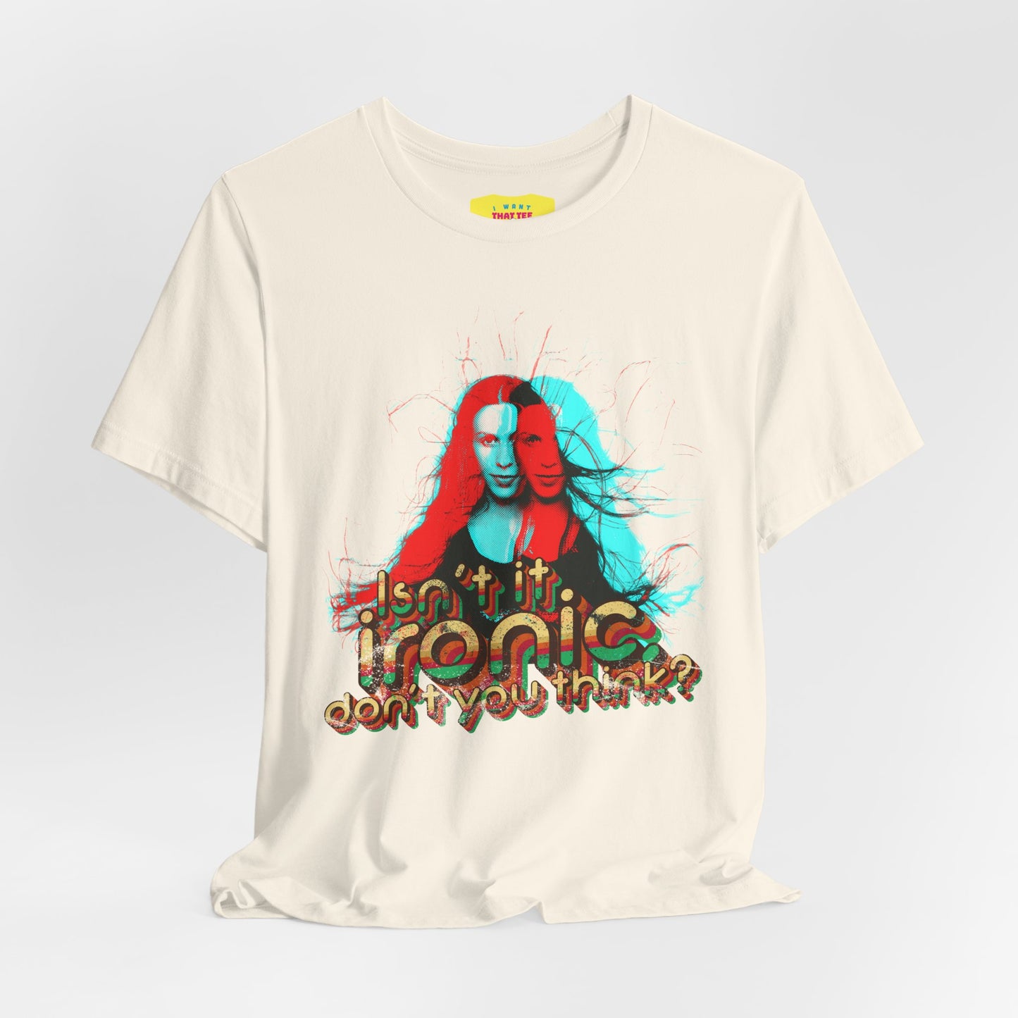 ISN'T IT IRONIC, DON'T YOU THINK? - ALANIS MORISSETTE (Unisex Softstyle T-Shirt)