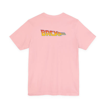 BACK (printed on the back) TO THE FUTURE (printed on the front) (Unisex Softstyle T-Shirt)