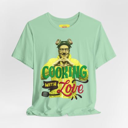 COOKING WITH LOVE - BREAKING BAD