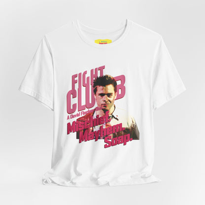 FIGHT CLUB - MISCHIEF. MAYHEM. SOAP. (Unisex Softstyle T-Shirt)