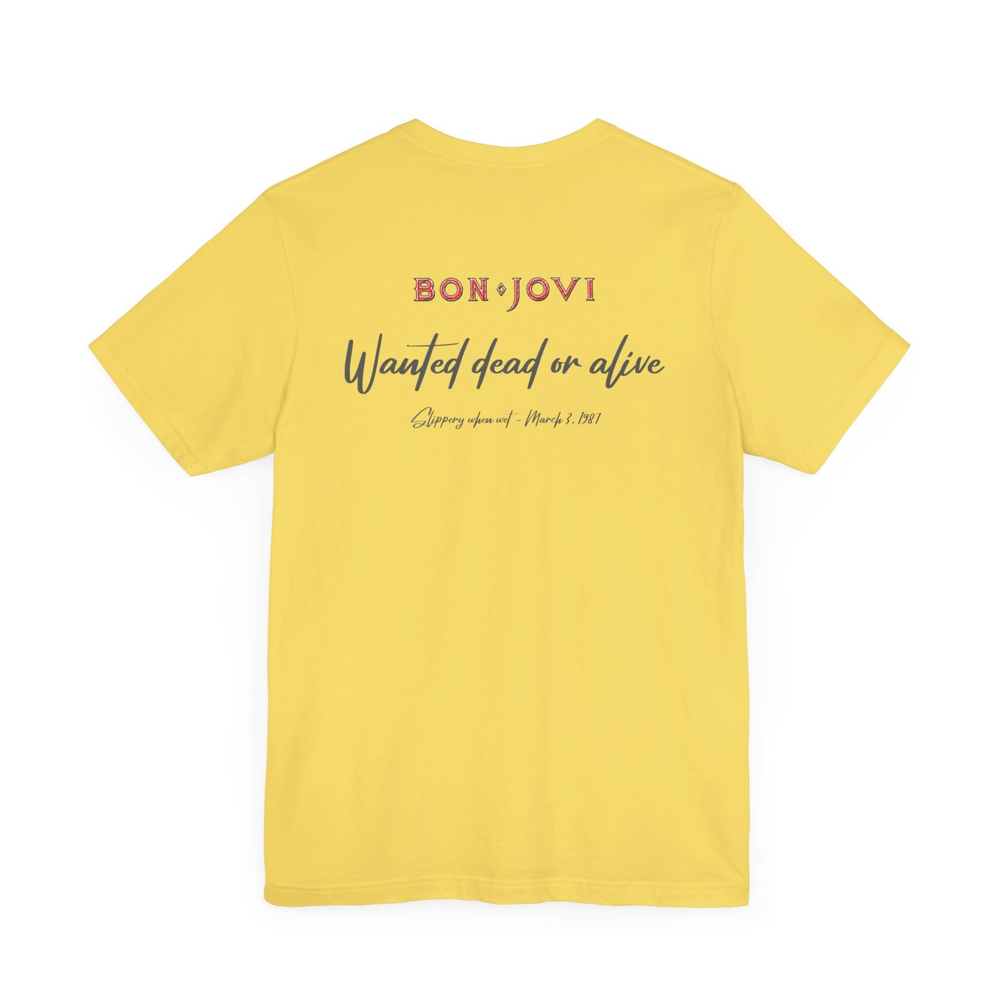 WANTED DEAD OR ALIVE - BON JOVI LYRICS