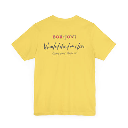 WANTED DEAD OR ALIVE - BON JOVI LYRICS