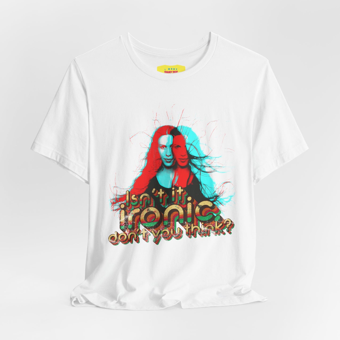 ISN'T IT IRONIC, DON'T YOU THINK? - ALANIS MORISSETTE (Unisex Softstyle T-Shirt)