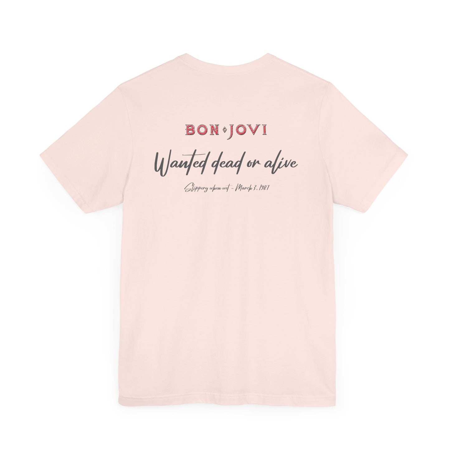 WANTED DEAD OR ALIVE - BON JOVI LYRICS