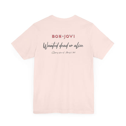 WANTED DEAD OR ALIVE - BON JOVI LYRICS