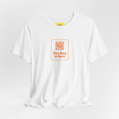 THE END IS HERE - THAT'S ALL FOLKS QR JOKE (Unisex Jersey Short Sleeve Tee)