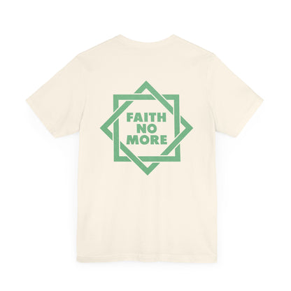 YOU'RE PERFECT, YES IT'S TRUE - FAITH NO MORE (Unisex Jersey Short Sleeve Tee)