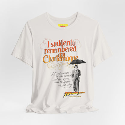 MY CHARLEMAGNE - INDIANA JONES