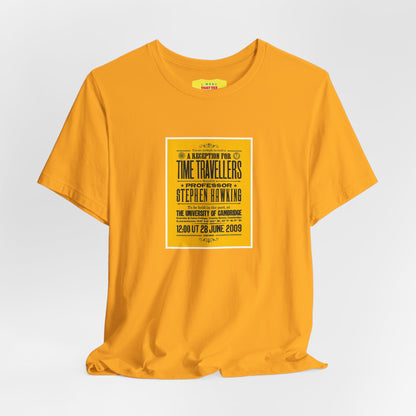 A RECEPTION FOR TIME TRAVELLERS - STEPHEN HAWKINGS TIME TRAVELLERS PARTY (Unisex Softstyle T-Shirt)
