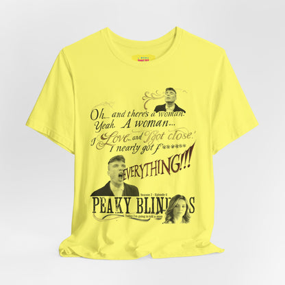 OH... AND THERE'S A WOMAN - PEAKY BLINDERS QUOTE