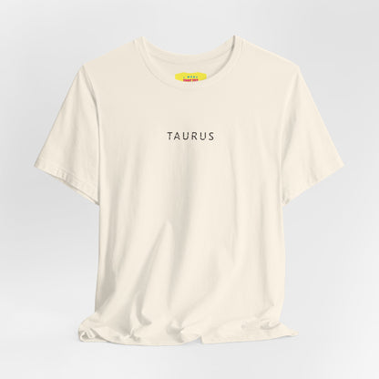 TAURUS BLACK WORD LOGO - (Unisex Jersey Short Sleeve Tee)
