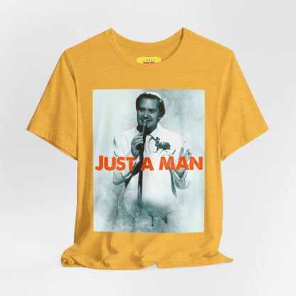 JUST A MAN - MIKE PATTON/FAITH NO MORE (Unisex Jersey Short Sleeve Tee)