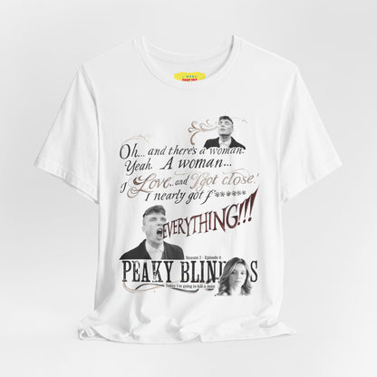 OH... AND THERE'S A WOMAN - PEAKY BLINDERS QUOTE