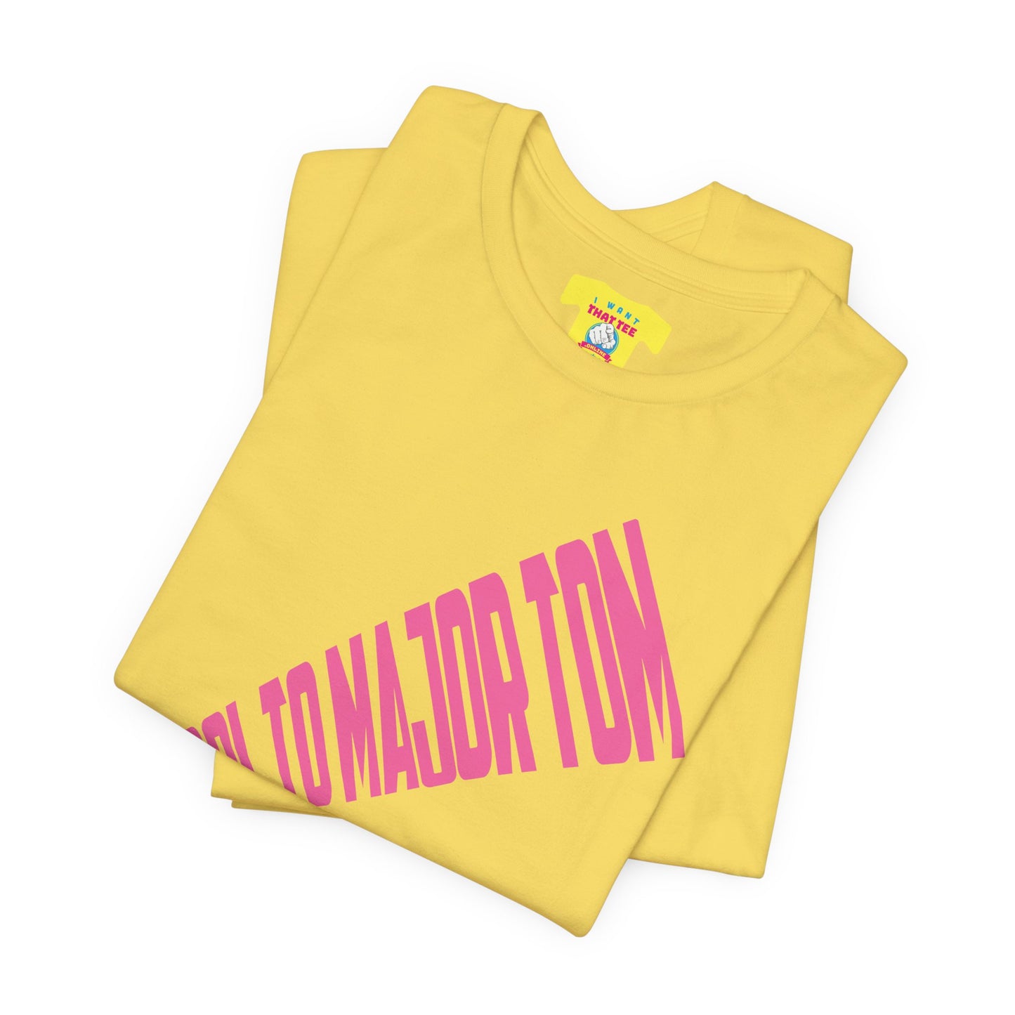 GROUND CONTROL TO MAJOR TOM (Pink text, Unisex Softstyle T-Shirt)