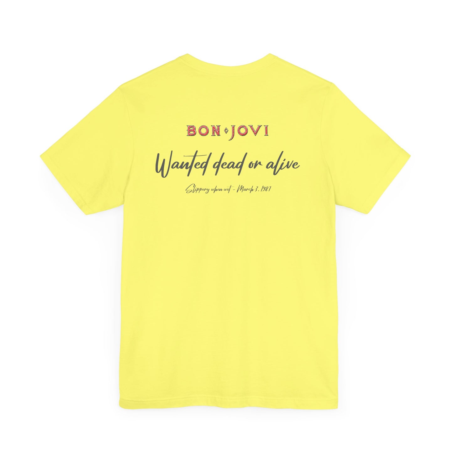 WANTED DEAD OR ALIVE - BON JOVI LYRICS