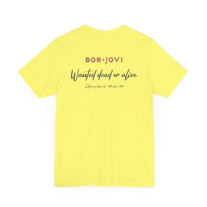 WANTED DEAD OR ALIVE - BON JOVI LYRICS