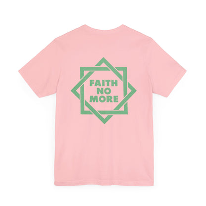 YOU'RE PERFECT, YES IT'S TRUE - FAITH NO MORE (Unisex Jersey Short Sleeve Tee)
