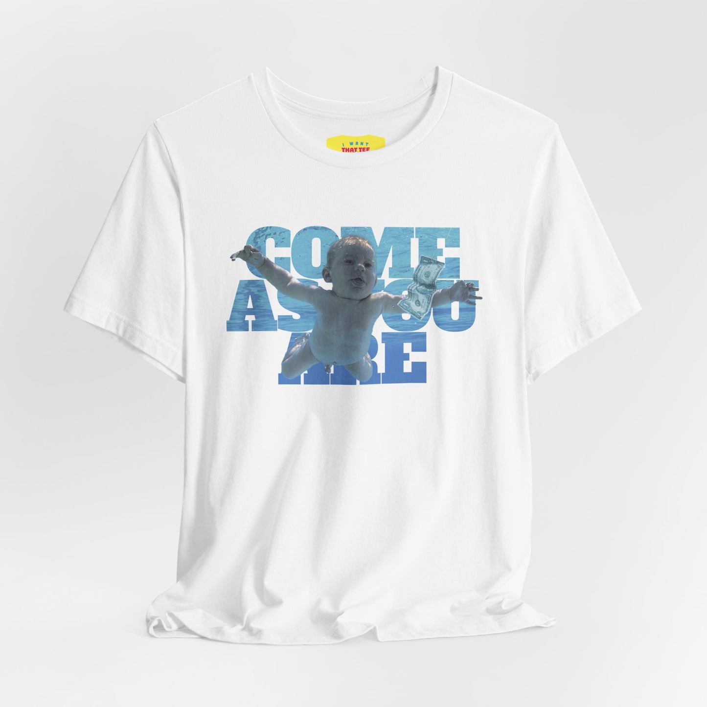 COME AS YOU ARE - NIRVANA (Unisex Jersey Short Sleeve Tee)