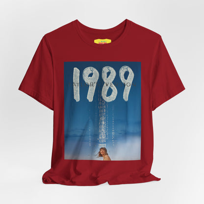 1989 - TAYL0R SWIFT (Unisex Jersey Short Sleeve Tee)