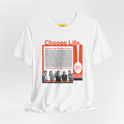 CHOOSE LIFE - TRAINSPOTTING (Unisex Softstyle T-Shirt)
