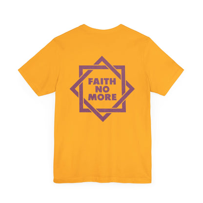YOU'RE PERFECT, YES IT'S TRUE - FAITH NO MORE (Unisex Jersey Short Sleeve Tee)
