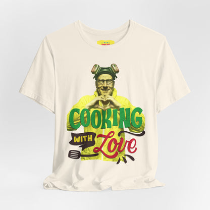 COOKING WITH LOVE - BREAKING BAD
