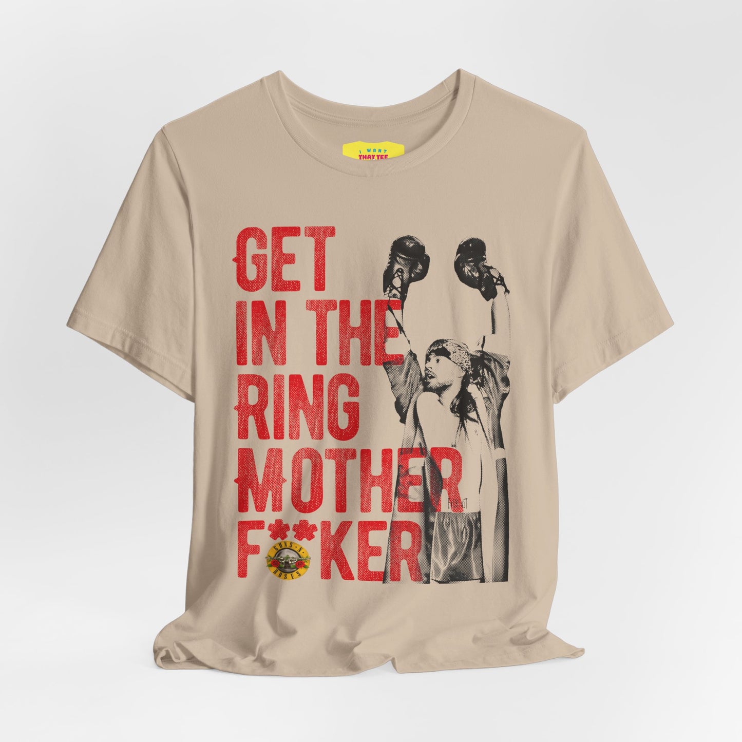 GET IN THE RING MOTHERF**KER - GUNS N ROSES (Unisex Jersey Short Sleeve Tee)
