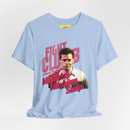 FIGHT CLUB - MISCHIEF. MAYHEM. SOAP. (Unisex Softstyle T-Shirt)