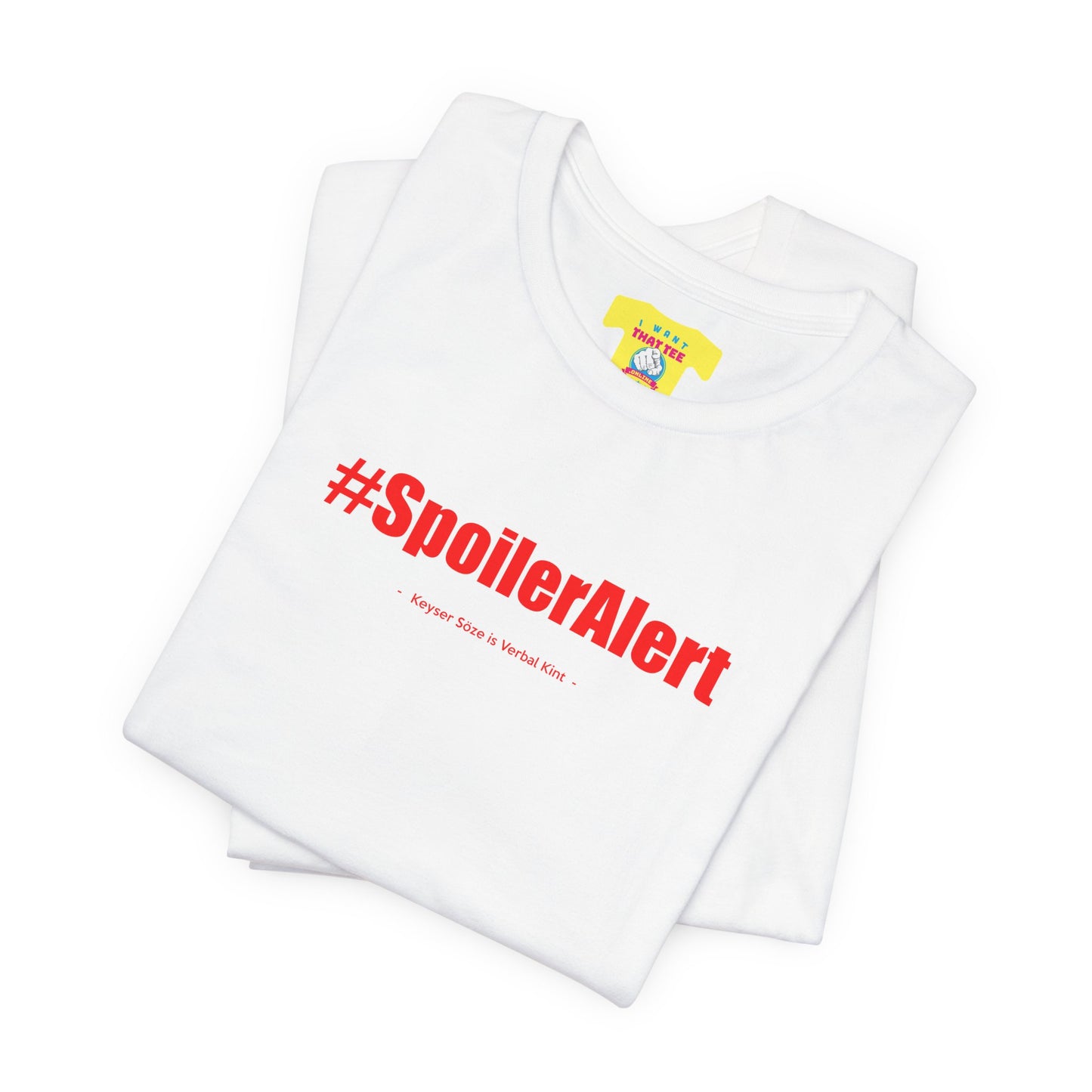 SPOILER ALERT/KEYSER SÖZE IS VERBAL KINT (Text in red, Unisex Softstyle T-Shirt)
